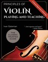 Principles of Violin Playing and Teaching - Ivan Galamian - 9781626545526