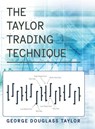 The Taylor Trading Technique - George Douglas Taylor - 9781626545939
