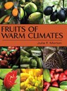 Fruits of Warm Climates - Julia F Morton - 9781626549760