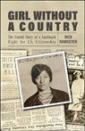 Girl Without a Country - Rick Ramseyer - 9781626712614