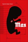 Max - Sarah Cohen-Scali - 9781626720725