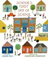 School's First Day of School - Adam Rex - 9781626728363
