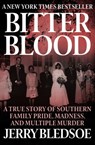 Bitter Blood - Jerry Bledsoe - 9781626812864