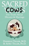 Sacred Cows - Danielle Teller ; Astro Teller - 9781626813618