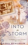 Into the Storm - Lisa Bingham - 9781626816992