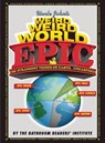 Uncle John's Weird Weird World - Bathroom Readers' Institute - 9781626864283