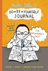 Uncle John's Do-It-Yourself Journal for Infomaniacs Only - Bathroom Readers' Institute - 9781626864306