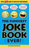 The Funniest Joke Book Ever! - Editors of Portable Press - 9781626866133