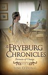 The Fryeburg Chronicles Book III - June O'Donal - 9781626979468
