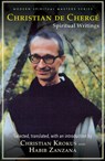 Christian de Cherge: Spiritual Writings - Christian S. Krokus - 9781626986091