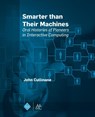 Smarter Than Their Machines - John Cullinane - 9781627055505