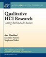 Qualitative HCI Research - Ann Blandford ; Dominic Furniss ; Stephann Makri - 9781627057592