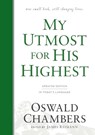 My Utmost for His Highest: Updated Language Hardcover (a Daily Devotional with 366 Bible-Based Readings) - Oswald Chambers - 9781627078764
