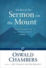 Studies in the Sermon on the Mount - Oswald Chambers - 9781627079853