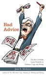 Bad Advice - John E McIntyre - 9781627202947