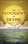 The Geography of Desire - Linda Gambill - 9781627206334