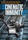 Cinematic Immunity - Michael Lee Nirenberg - 9781627311717