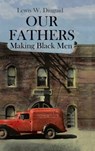 Our Fathers - Lewis W Diuguid - 9781627341363