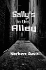 Sally's in the Alley - DAVIS,  Norbert - 9781627550659