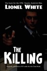 The Killing - Lionel White - 9781627553643
