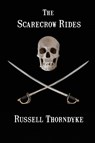 The Scarecrow Rides - Russell Thorndyke - 9781627554459