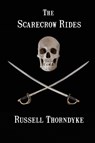 The Scarecrow Rides - Russell Thorndyke - 9781627554459