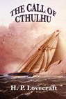The Call of Cthulhu - H P Lovecraft - 9781627555784