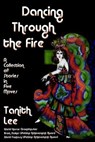 Dancing Through the Fire - Tanith Lee - 9781627556460
