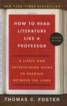 How to Read Literature Like a Professor - FOSTER,  Thomas C. - 9781627654531