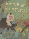 Rain, Rain, Rain Rainforest - GUIBERSON,  Brenda Z. - 9781627657556