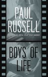 Boys of Life - Paul Russell - 9781627781732