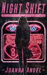Night Shift - Joanna Angel - 9781627782531