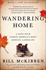 Wandering Home - Bill McKibben - 9781627790215