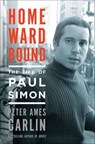 Homeward Bound - Peter Ames Carlin - 9781627790352