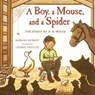 A Boy, a Mouse, and a Spider - Barbara Herkert - 9781627792455
