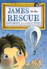 James to the Rescue - Elise Broach - 9781627793179