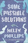Some Possible Solutions - Helen Phillips - 9781627793803