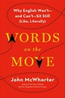 Words on the Move - John McWhorter - 9781627794732