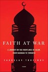 Faith at War - Yaroslav Trofimov - 9781627796705