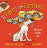 El Perro con Sombrero - Derek Taylor Kent - 9781627798211