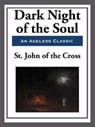 Dark Night of the Soul - St. John of the Cross - 9781627932479
