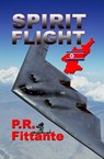Spirit Flight - P.R. Fittante - 9781627934350