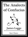An Analects of Confucius (Start Classics) - James Legge - 9781627935890