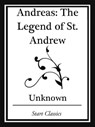 Andreas: The Legend of St. Andrew (Start Classics) - Author Unkown - 9781627935906