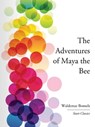 The Adventures of Maya the Bee - Waldemar Bonsels - 9781627937580
