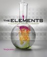 The Elements - An Illustrated History Of Chemistry - Tom Jackson - 9781627951159