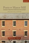 Poets of Manor Mill - Robert R. Bowie - 9781628064124