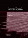 Business and Financial Literacy for Law Students - DRAKE,  Dwight - 9781628102444