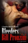 Bleeders - Bill Pronzini - 9781628153293