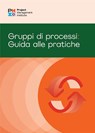 Process Groups: A Practice Guide (Italian) - Pmi - 9781628257984